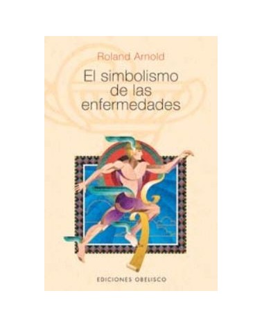 El Simbolismo De Las Enfermedades