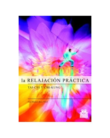 La Relajacion Practica