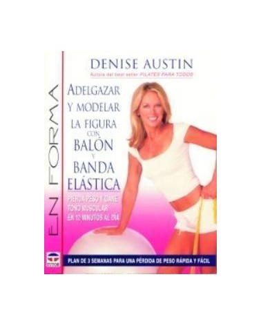 Adelgazar Y Modelar La Figura Con Balon Y Banda Elastica