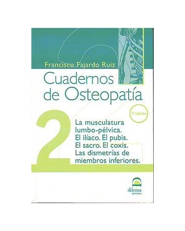Cuadernos De Osteopatia 2: Musculatura Lumbo-pelvica Iliaco Pelvis