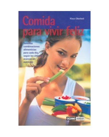Comida Para Vivir Feliz