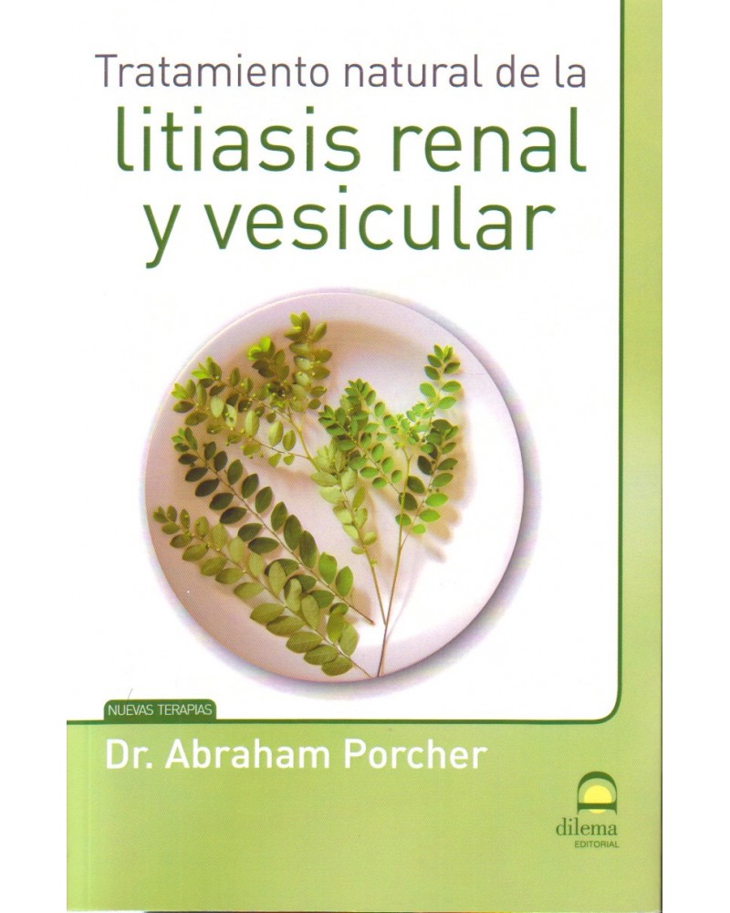 portada Tratamiento natural de la litiasis renal y vesicular de Tratamiento natural de la litiasis renal y vesicular