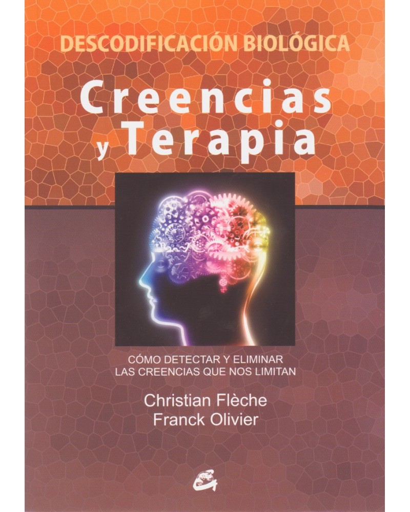 portda Creencias y Terapia de Christian Flèche y Franck Olivier 9788484455448