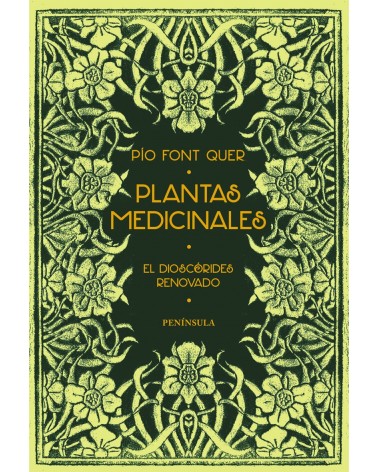portada Plantas Medicinales El Dioscorides Renovado, Pio Font Quer 9788483072424
