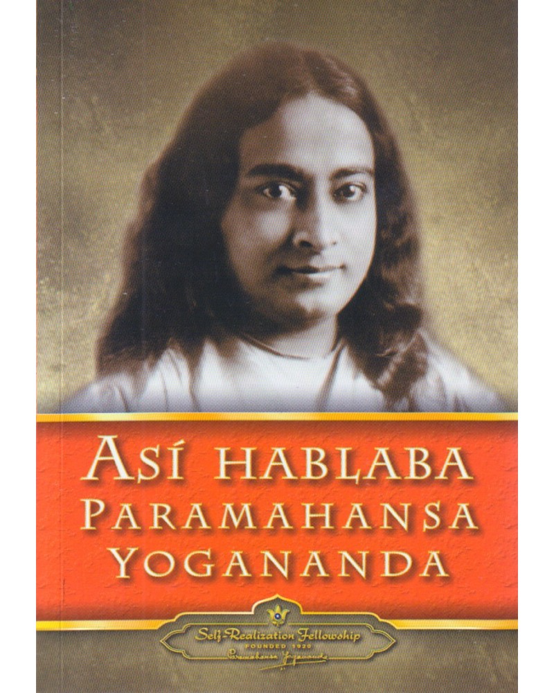 portaada Así hablaba Paramahansa Yogananda 9780876124147