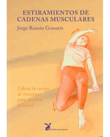 po0rtada Estiramientos de cadenas musculares, por Jorge Ramón Gomaríz, 9788487403835