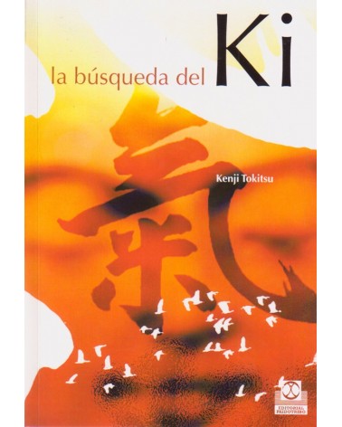 portada La búsqueda del Ki, por Kenji Tokitsu, 9788480198400
