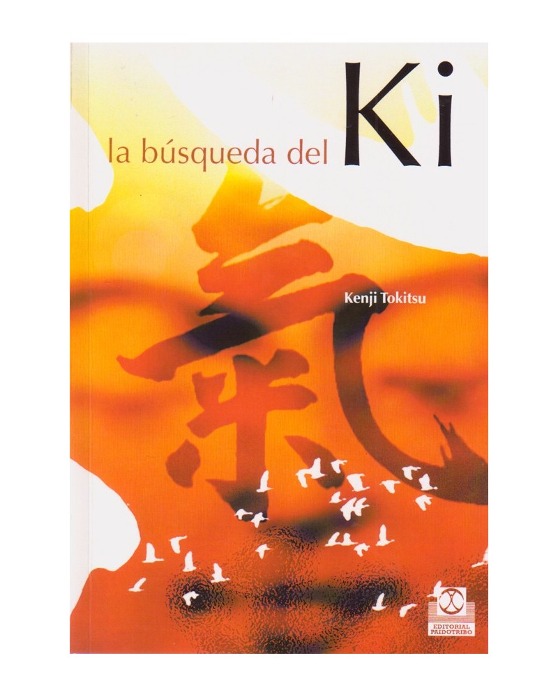 portada La búsqueda del Ki, por Kenji Tokitsu, 9788480198400