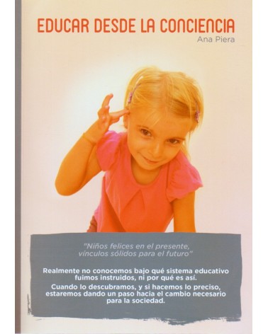 portada - Educar desde la conciencia, por  Ana Piera Jaen,  9788461684212