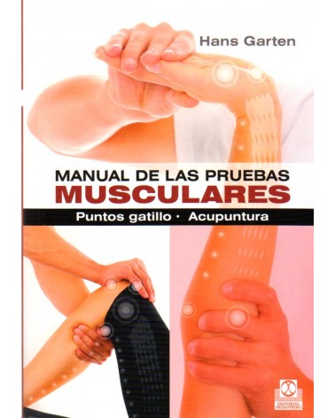 portada Manual de las pruebas musculares, por Hans Garten, 9788499104317