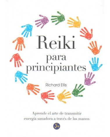 portada Reiki para principiantes, por Richard Ellis. ISBN: 9788415887027