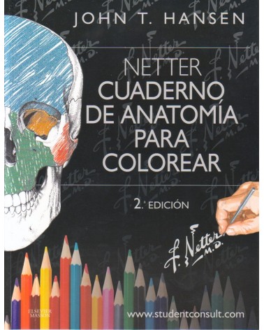 Portada Netter. Cuaderno de anatomía para colorear + StudentConsult. Por John T. Hansen,. ISBN 9788445826133