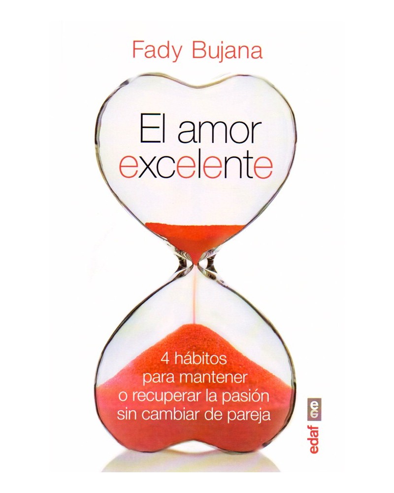 portada El amor excelente. Por Fady Bujana. ISBN: 9788441435049
