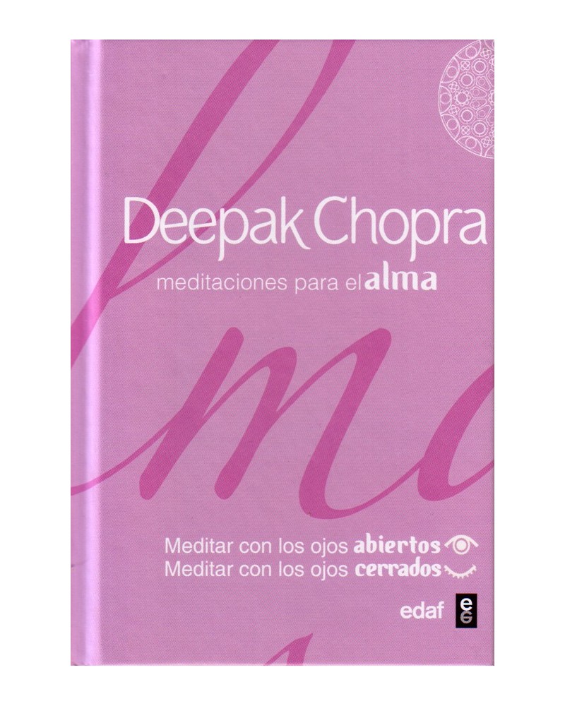 portada Meditaciones para el alma (Libro + enlaces MP3). Por  Deepak Chopra. ISBN 9788441434578
