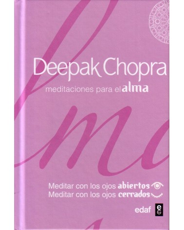 portada Meditaciones para el alma (Libro + enlaces MP3). Por  Deepak Chopra. ISBN 9788441434578