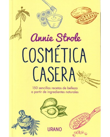 portada Cosmética casera. Por Annie Strole. ISBN 9788479539023