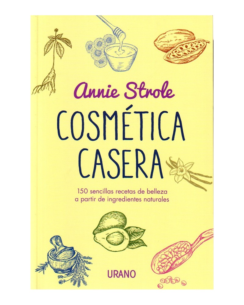 portada Cosmética casera. Por Annie Strole. ISBN 9788479539023