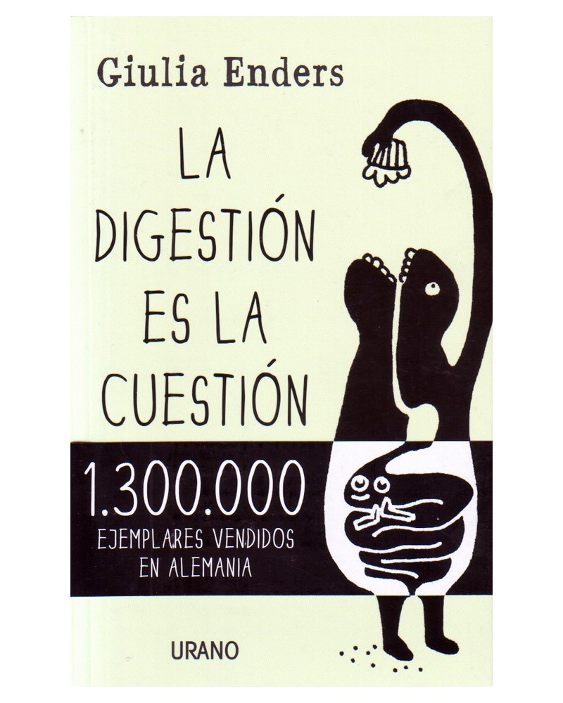 portada La digestión es la cuestión. Por Giulia Enders. ISBN: 9788479538972
