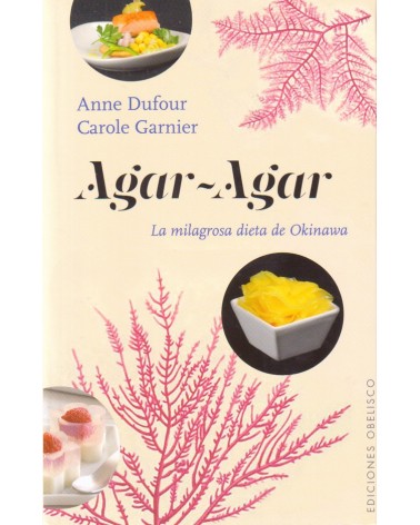 portada Agar-agar. Por Anne Dufour y Carole Garnier. ISBN 9788416192564