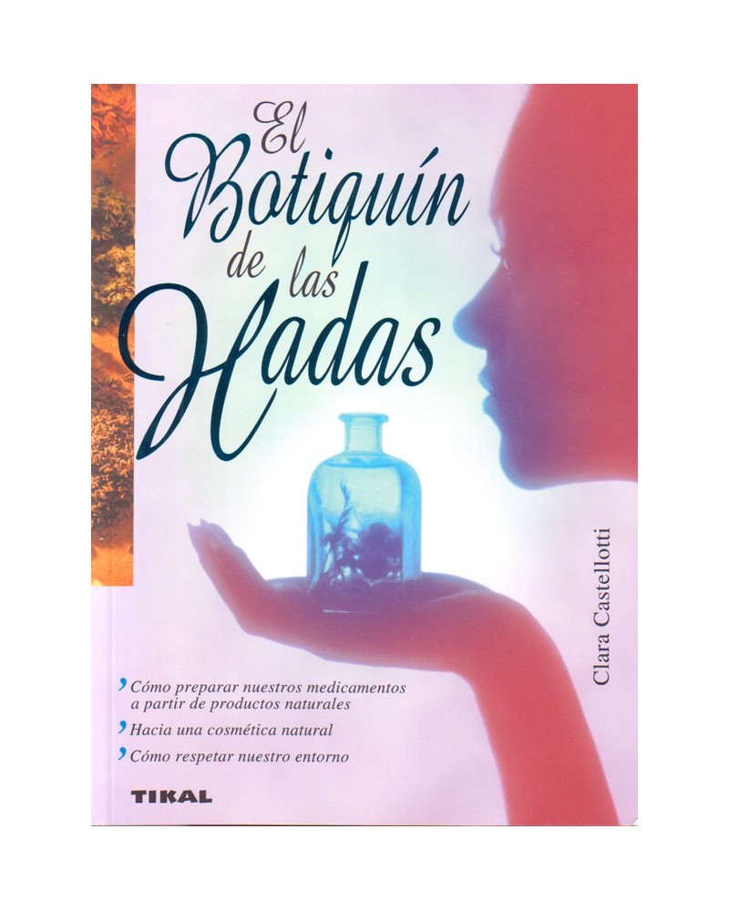 portada El botiquín de las hadas. Por Clara Castellotti. ISBN 9788430595990
