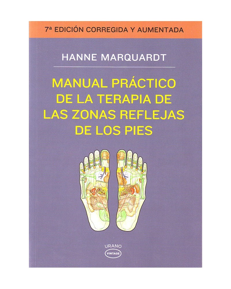 Manual practico de la terapia de las zonas reflejas de los pies - Hanne Marquardt. ISBN 9788479535452