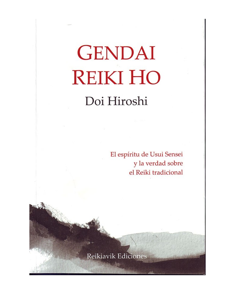 Gendai Reiki Ho, por Hiroshi Doi. ISBN: 9788494446306 