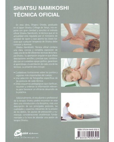 Shiatsu Namikoshi - Técnica oficial, por Shigeru Onoda. ISBN: 9788484455325