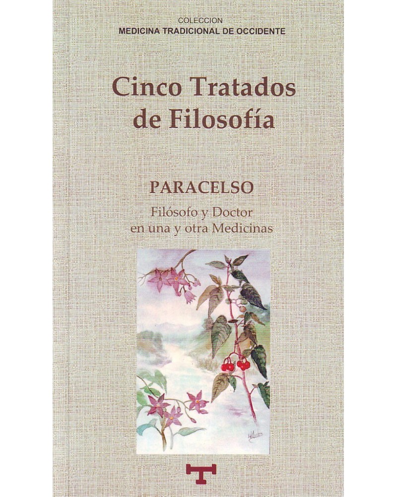 Cinco Tratados de Filosofía, por Praracelso. ISBN: 978493483159