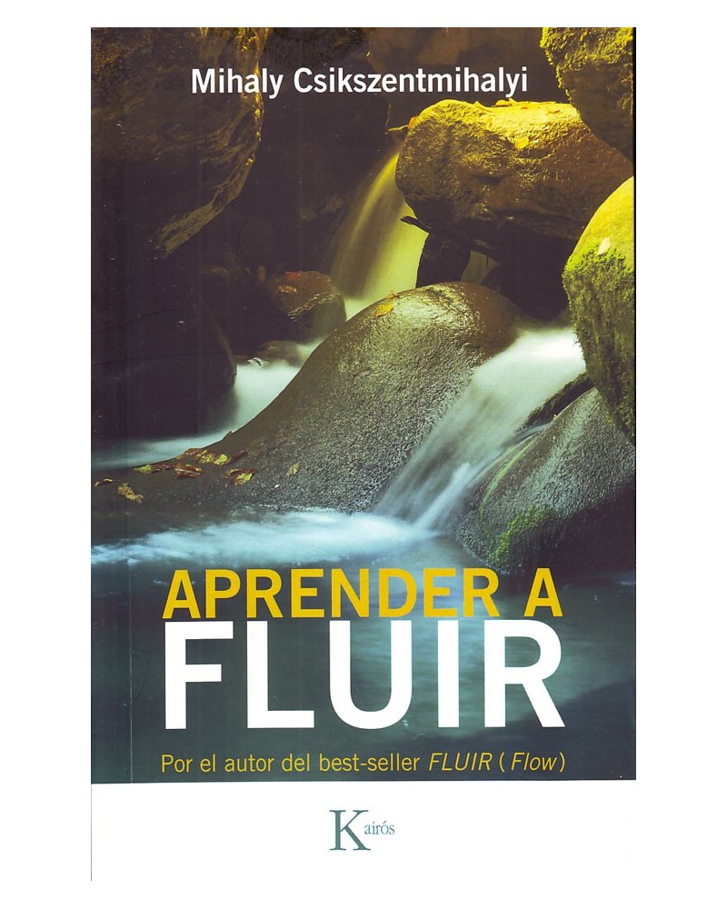  Aprender a fluir, por Mihaly Csikszentmihalyi. ISBN: 9788472454125