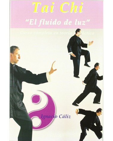 ai Chi El Fluido De Luz libro + Dvd, por Ignacio Caliz (aut.) 9788485895748
