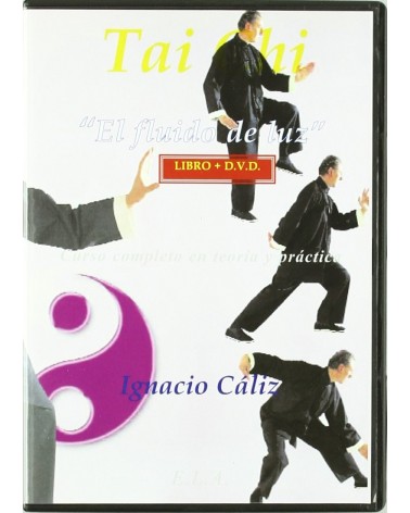 ai Chi El Fluido De Luz libro + Dvd, por Ignacio Caliz (aut.) 9788485895748