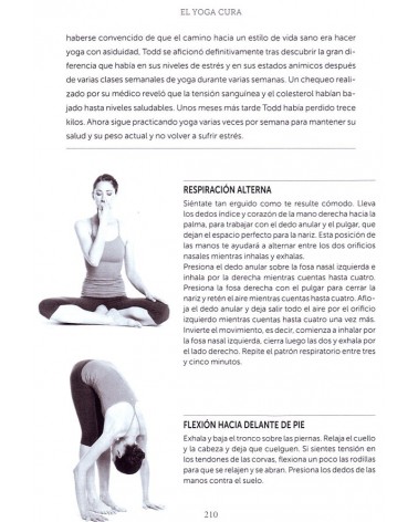 El yoga cura, por Tara Stiles. ISBN: 9788416579099.