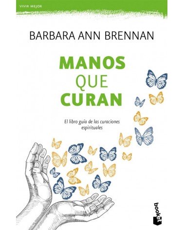 Manos Que Curan. Por Barbara Ann Brennan. ISBN: 9788427034471