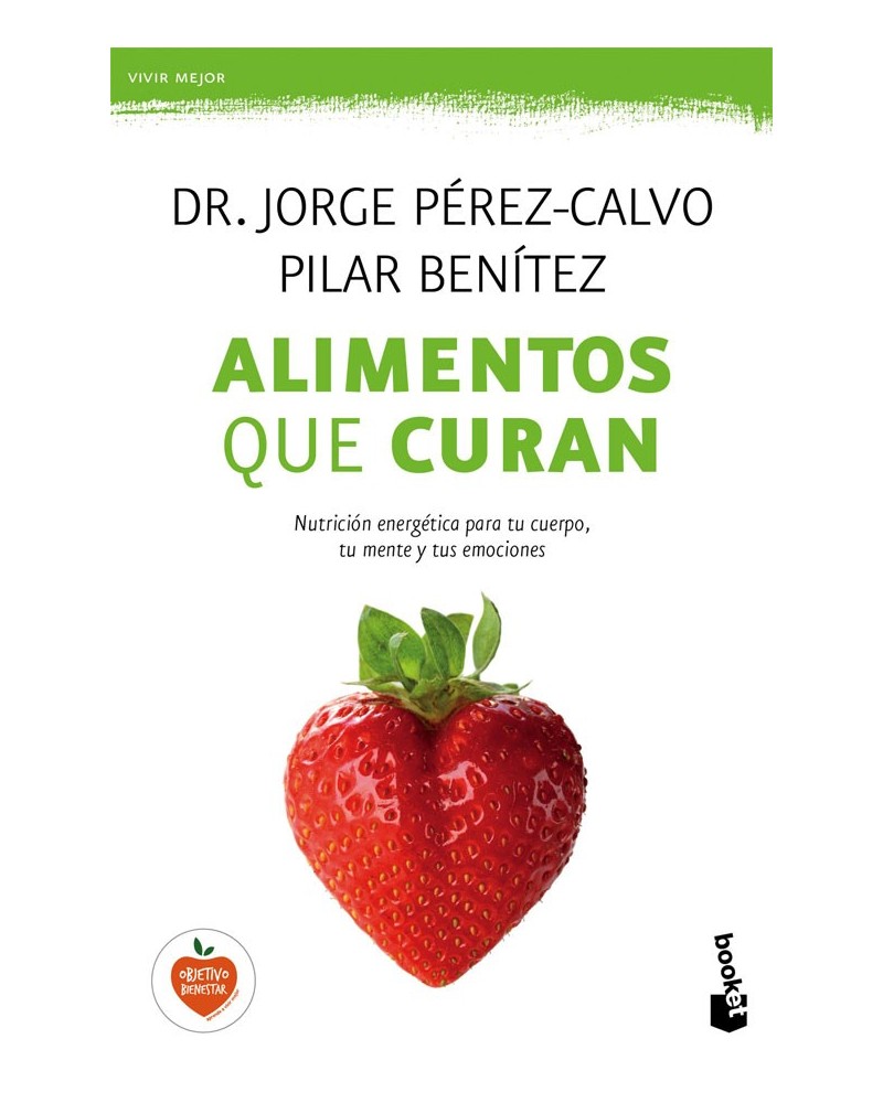 Alimentos que curan. Por Jorge Perez-Calvo/ Pilar Benitez. ISBN  9788408149606