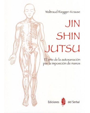 Jin Shin Jutsu. Waltraud Riegger-Krause. ISBN: 9788476287385