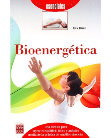 Bioenergética. Por Eva Dunn. ISBN: 9788499173832