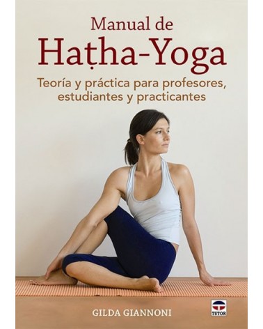 Manual de HathaYoga (Gilda Giannoni). Ed. Tutor   