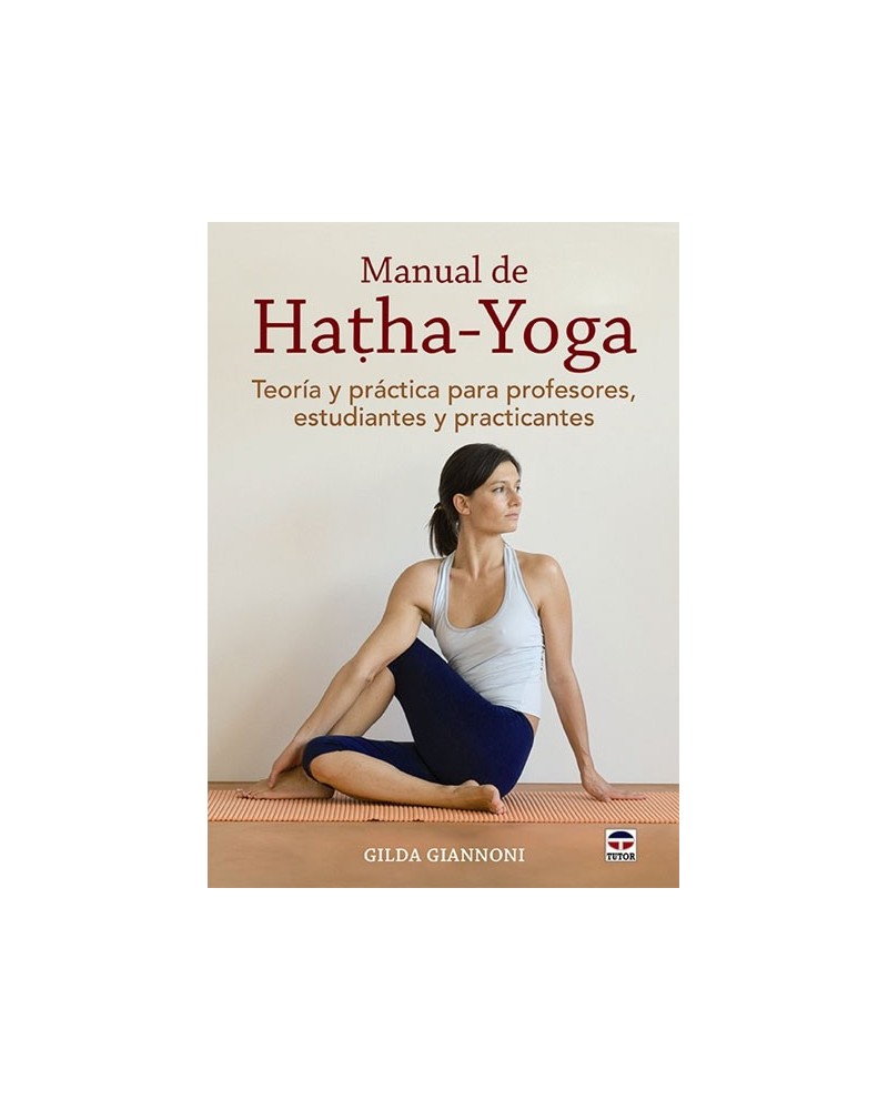 Manual de HathaYoga (Gilda Giannoni). Ed. Tutor   
