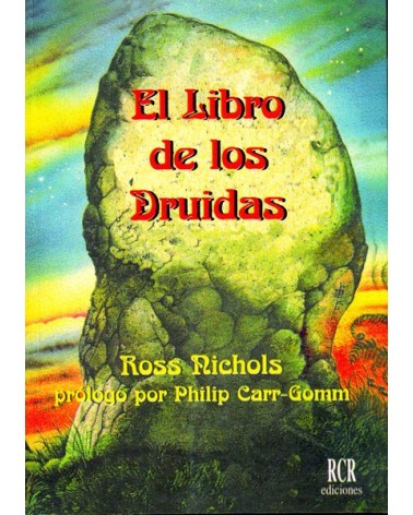 Libro de los Druidas (Ross Nichols). RCR Ediciones. ISBN: 9788482450186