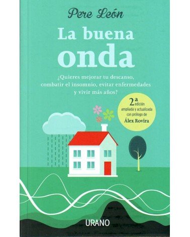 La buena onda (Pere León) Ed. Urano  ISBN: 9788479539474
