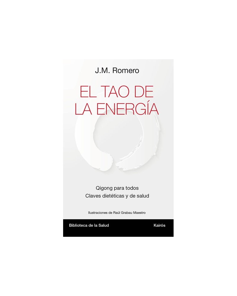  El Tao de la energía (J.M. Romero) Ed. Kairós  ISBN: 9788499884967