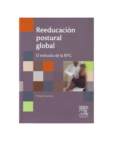 Reeducacion Postural Global El Metodo De La Rpg