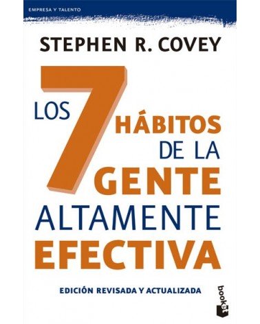 Los 7 hábitos de la gente altamente efectiva (Stephen R. Covey) Ed. Paidós. ISBN: 9788449331152