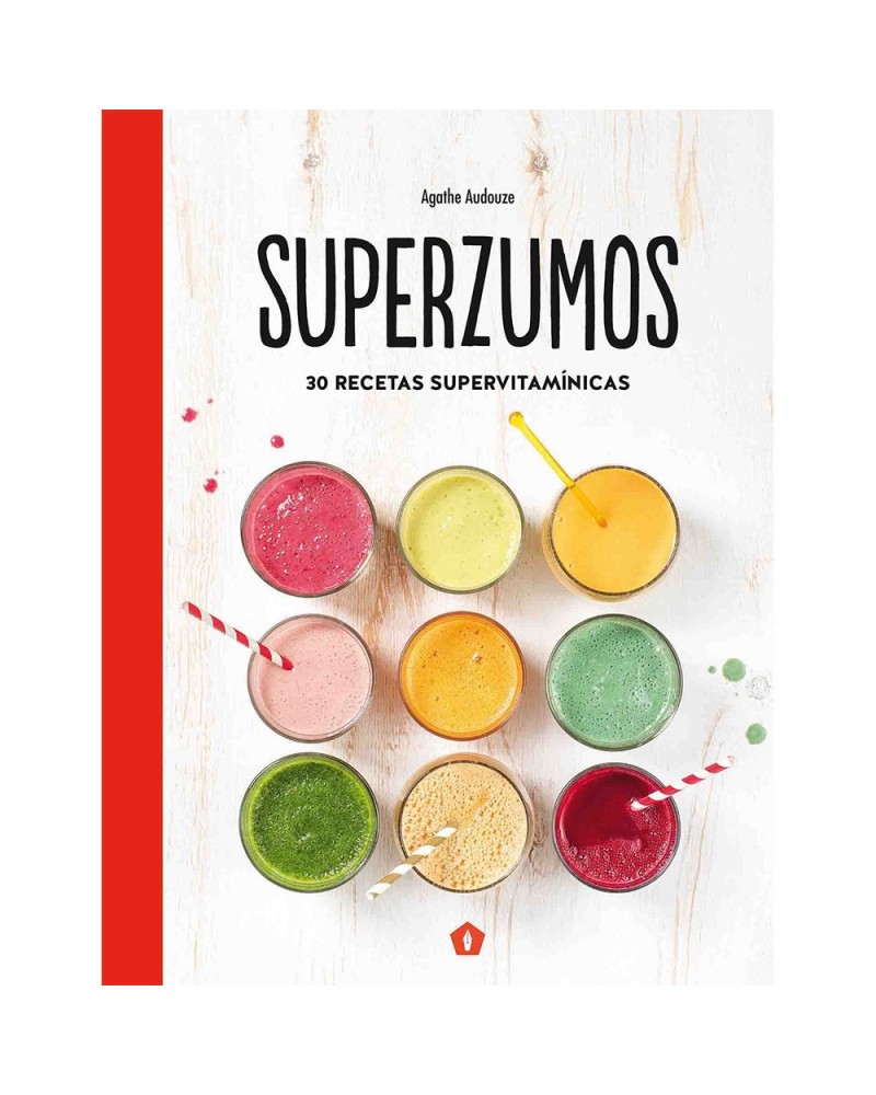 SUPERZUMOS (Agathe Audoze) Ed. Cinco Tintas, 2016 ISBN: 9788475560335