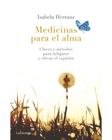 Claves y métodos para relajarse y elevar el espíritu