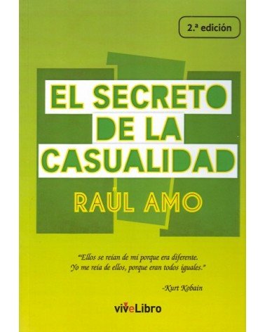 El secreto de la casualidad, por Raúl Amo. Ed. ViveLibro