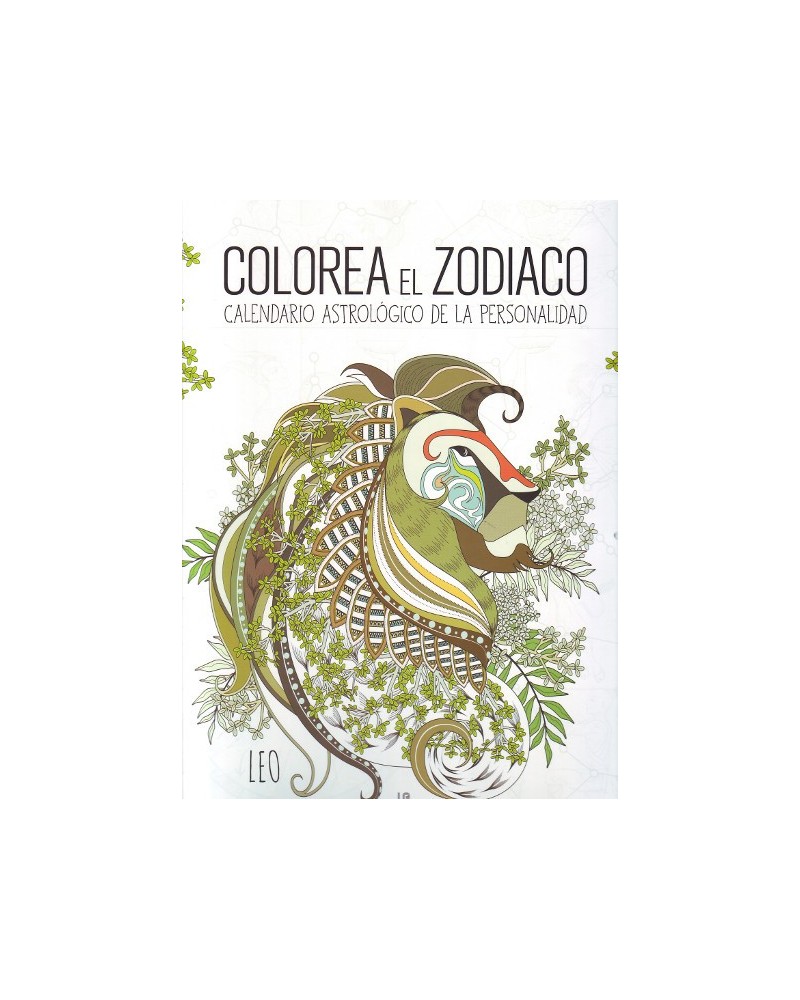 Colorea el Zodiaco - INSPIRACION CREATIVA. Ed LIBSA  Calendario Astrológico de la personalidad