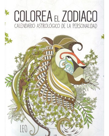 Colorea el Zodiaco - INSPIRACION CREATIVA. Ed LIBSA  Calendario Astrológico de la personalidad