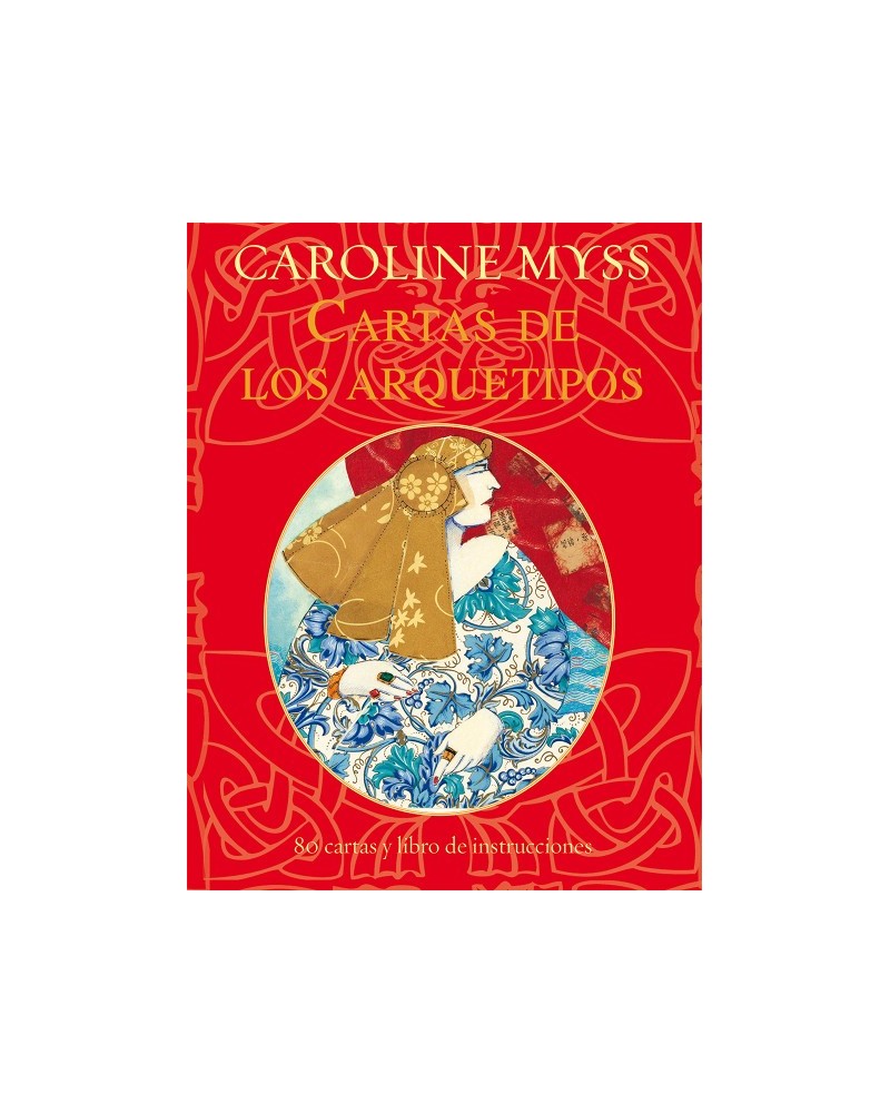Cartas de los arquetipos (libro + cartas), por Caroline Myss. Ed. Gaia