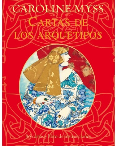 Cartas de los arquetipos (libro + cartas), por Caroline Myss. Ed. Gaia